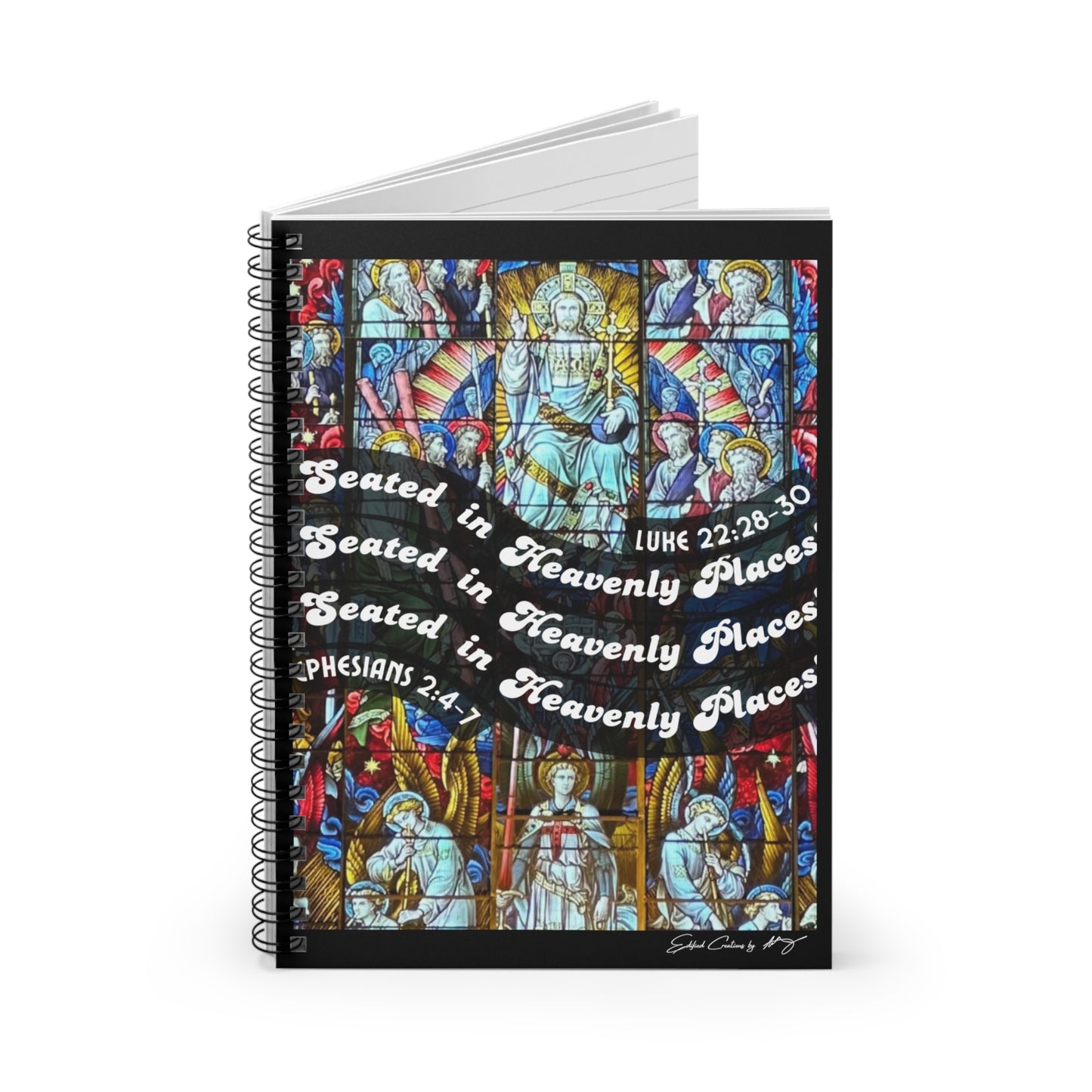 Seated in Heavenly Places | Spiral Notebook