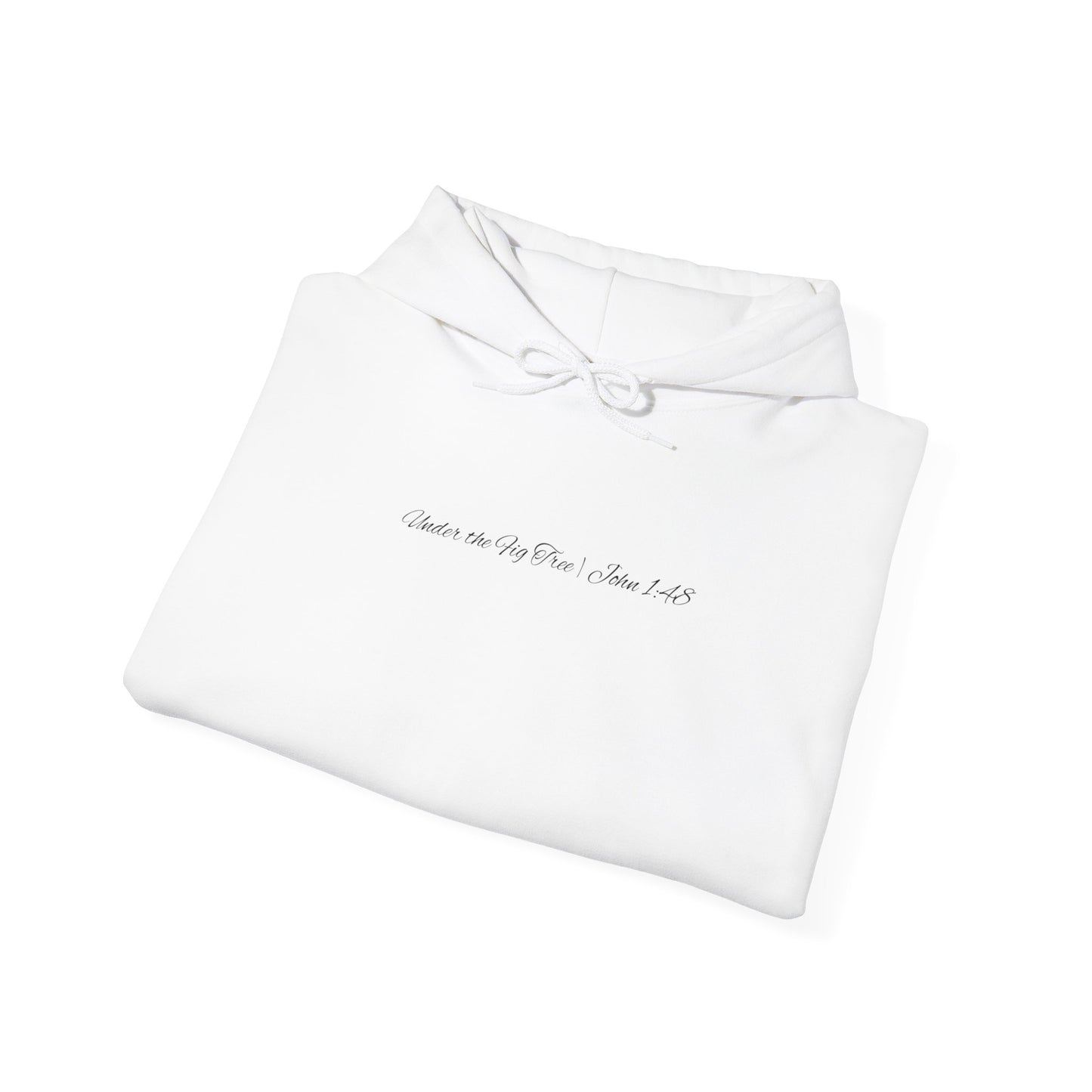 Under the Fig Tree | John 1:48 | Hoodie