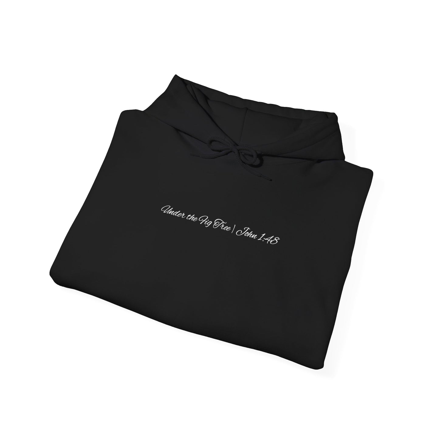 Under the Fig Tree | John 1:48 | Hoodie