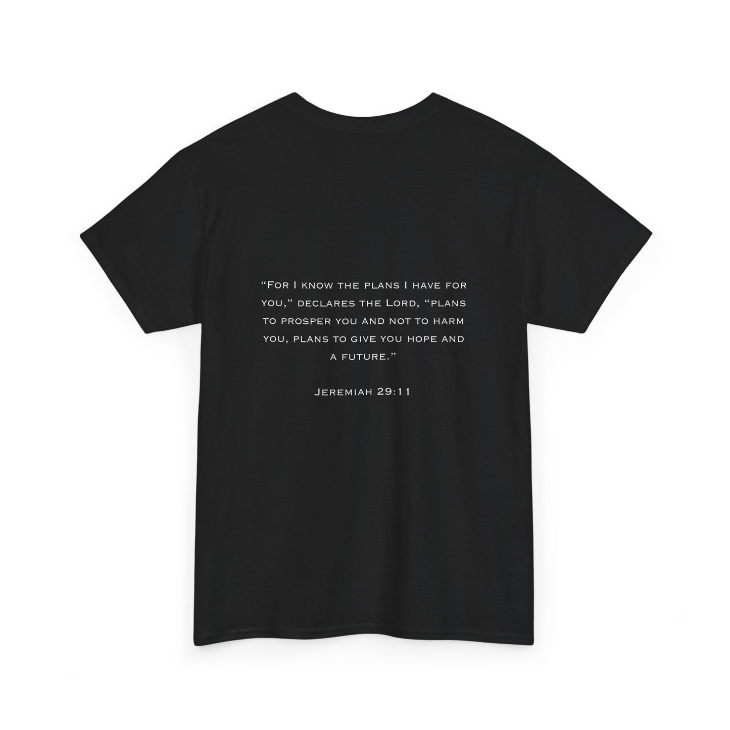 Jeremiah 29:11 | T-Shirt