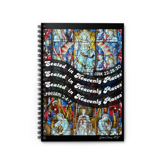 Seated in Heavenly Places Spiral Notebook